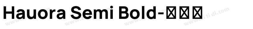 Hauora Semi Bold字体转换